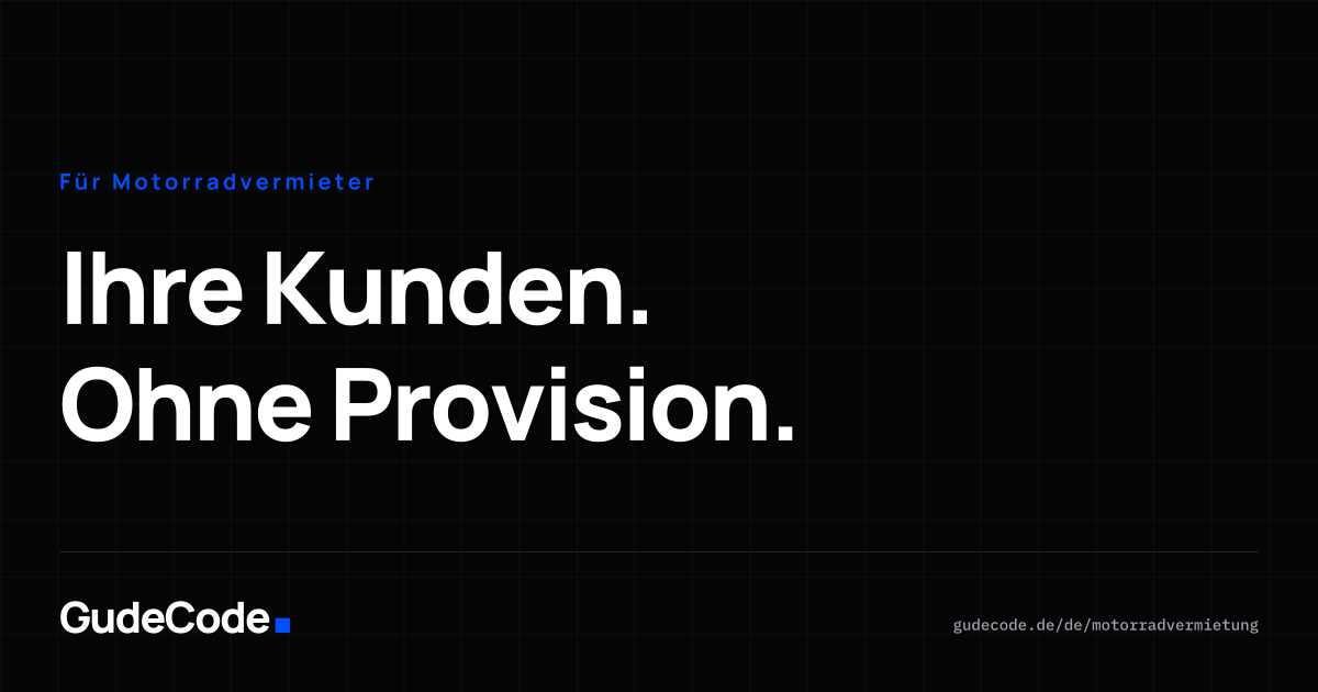 Ihre Kunden. Ohne Provision. — GudeCode